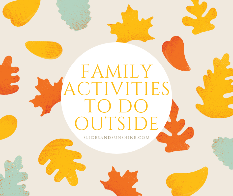 family activities to do outside