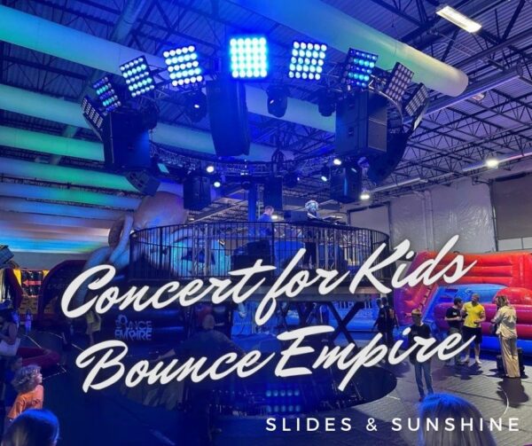 Concert For Kids At Bounce Empire Slides And Sunshine concert-for-kids-at-bounce-empire-slides-and-sunshine