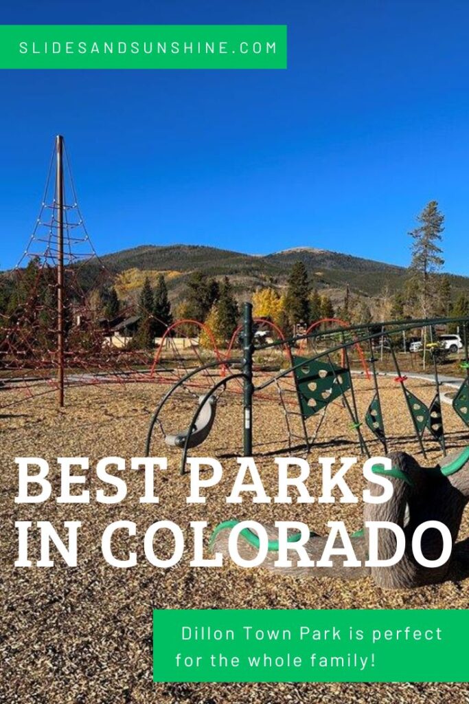 pinterest image showing best parks in colorado highlighting Dillon Town Park
