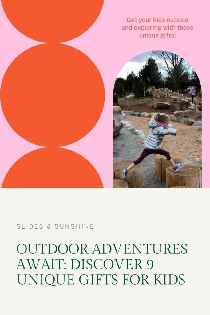9 outdoor gifts for kids
