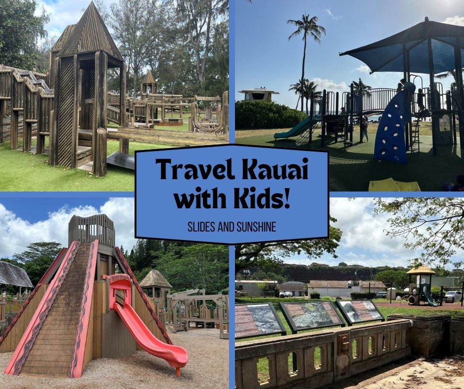 Travel Kauai with Kids